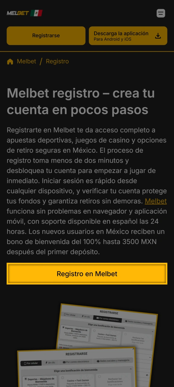Haga clic en el botón para abrir el formulario de registro en el sitio web de Melbet.